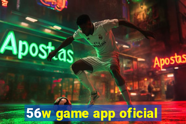 56w game app oficial